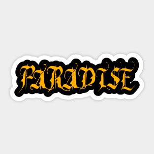 paradise Sticker